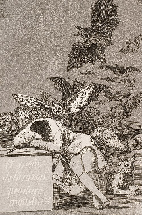 The Sleep of Reason Produces Monsters, by Francisco Goya